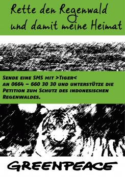 Print-Anzeige  # 344799 für Greenpeace Plakat-Wettbewerb 2014: Sujet für Plakat Kampagne zum Schutz des Sumatra Tigers Wettbewerb