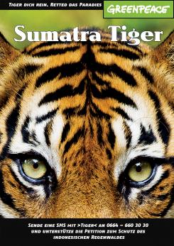 Print-Anzeige  # 343232 für Greenpeace Plakat-Wettbewerb 2014: Sujet für Plakat Kampagne zum Schutz des Sumatra Tigers Wettbewerb