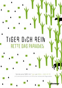 Print-Anzeige  # 344024 für Greenpeace Plakat-Wettbewerb 2014: Sujet für Plakat Kampagne zum Schutz des Sumatra Tigers Wettbewerb