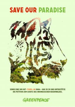 Print-Anzeige  # 346816 für Greenpeace Plakat-Wettbewerb 2014: Sujet für Plakat Kampagne zum Schutz des Sumatra Tigers Wettbewerb