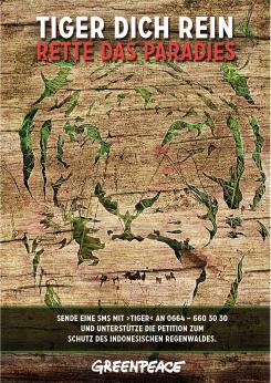 Print-Anzeige  # 345174 für Greenpeace Plakat-Wettbewerb 2014: Sujet für Plakat Kampagne zum Schutz des Sumatra Tigers Wettbewerb
