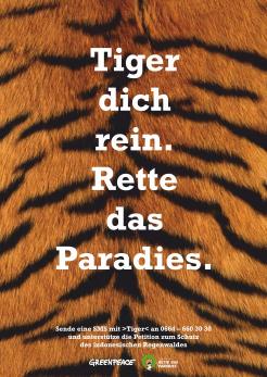 Print-Anzeige  # 342971 für Greenpeace Plakat-Wettbewerb 2014: Sujet für Plakat Kampagne zum Schutz des Sumatra Tigers Wettbewerb
