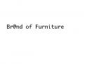 Bedrijfsnaam # 311574 voor Bedrijfsnaam meubel groothandel met verkoop via eigen webwinkel en internet  wedstrijd