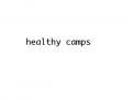 Company name # 622252 for A name for camps during which people will improve their lifestyle contest