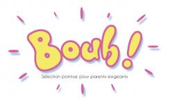Logo design # 271430 for Logo of a new kidstore in Paris smart and trendy : Bouh ! contest