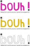 Logo design # 271606 for Logo of a new kidstore in Paris smart and trendy : Bouh ! contest