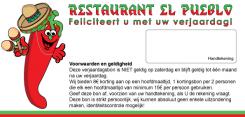 Flyer, (Toegangs)Kaart # 175058 voor El Pueblo Kortingsbon - verjaardagskaart wedstrijd