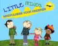 Logo # 361755 voor Ontwerp logo voor mindfulness training voor kinderen - Little Minds wedstrijd