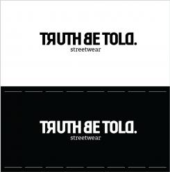 Logo design # 790844 for Logo for the streetwear clothing brand 'TRUTH BE TOLD' contest