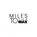 Logo design # 1176256 for Miles to tha MAX! contest