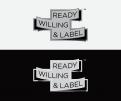 Logo design # 593805 for Design an awesome logo for our print company 'Ready, Willing and Label' contest