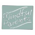 Logo design # 611209 for Design logo for online community Mindful Parents contest