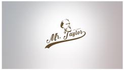 Logo design # 901370 for MR TAYLOR IS LOOKING FOR A LOGO AND SLOGAN. contest