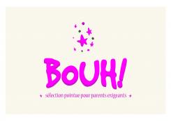 Logo design # 270801 for Logo of a new kidstore in Paris smart and trendy : Bouh ! contest