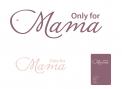 Logo & Huisstijl # 99185 voor Logo en huisstijl: Only for Mama wedstrijd
