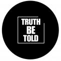 Logo # 791157 voor Logo for the streetwear clothing brand 'TRUTH BE TOLD' wedstrijd