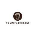 Logo design # 1155724 for No waste  Drink Cup contest