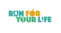 Logo & Corporate design  # 589890 für Run For Your Life Wettbewerb