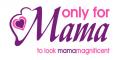 Logo & Huisstijl # 98676 voor Logo en huisstijl: Only for Mama wedstrijd