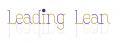 Logo & Huisstijl # 285528 voor Vernieuwend logo voor Leading Lean nodig wedstrijd