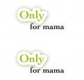 Logo & Huisstijl # 97820 voor Logo en huisstijl: Only for Mama wedstrijd