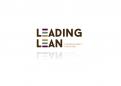 Logo & Huisstijl # 282983 voor Vernieuwend logo voor Leading Lean nodig wedstrijd