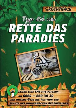 Print-Anzeige  # 350366 für Greenpeace Plakat-Wettbewerb 2014: Sujet für Plakat Kampagne zum Schutz des Sumatra Tigers Wettbewerb
