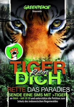 Print-Anzeige  # 350807 für Greenpeace Plakat-Wettbewerb 2014: Sujet für Plakat Kampagne zum Schutz des Sumatra Tigers Wettbewerb