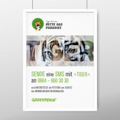 Print-Anzeige  # 350500 für Greenpeace Plakat-Wettbewerb 2014: Sujet für Plakat Kampagne zum Schutz des Sumatra Tigers Wettbewerb