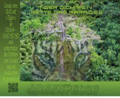 Print-Anzeige  # 350275 für Greenpeace Plakat-Wettbewerb 2014: Sujet für Plakat Kampagne zum Schutz des Sumatra Tigers Wettbewerb