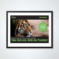Print-Anzeige  # 350725 für Greenpeace Plakat-Wettbewerb 2014: Sujet für Plakat Kampagne zum Schutz des Sumatra Tigers Wettbewerb