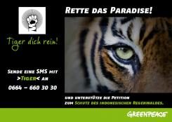 Print-Anzeige  # 350478 für Greenpeace Plakat-Wettbewerb 2014: Sujet für Plakat Kampagne zum Schutz des Sumatra Tigers Wettbewerb