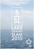 Advertentie, Print # 498344 voor SSL Lake Grand Slam Poster Contest wedstrijd