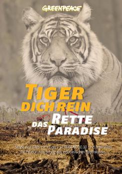 Print-Anzeige  # 348144 für Greenpeace Plakat-Wettbewerb 2014: Sujet für Plakat Kampagne zum Schutz des Sumatra Tigers Wettbewerb