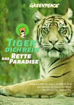 Print-Anzeige  # 348145 für Greenpeace Plakat-Wettbewerb 2014: Sujet für Plakat Kampagne zum Schutz des Sumatra Tigers Wettbewerb