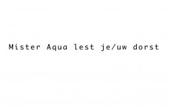 Slogan # 17550 voor Krachtige Slogan voor Mister Aqua wedstrijd