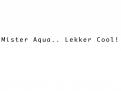 Slogan # 17582 voor Krachtige Slogan voor Mister Aqua wedstrijd