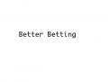 Slogan # 773201 for New Slogan for http://bettingsites.ltd.uk contest